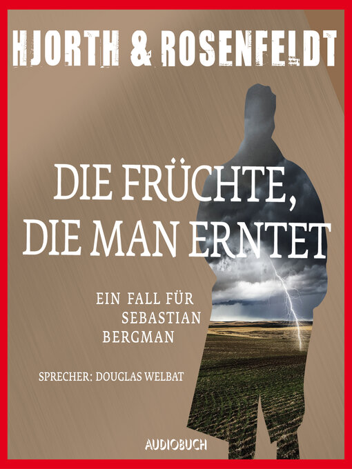 Title details for Die Früchte, die man erntet by Michael Hjorth - Available